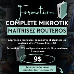 Formation Complète MikroTik – Maîtrisez RouterOS et la Gestion Réseau !