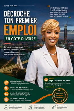 DÉCROCHE TON PREMIER EMPLOI EN CÔTE D’IVOIRE