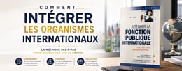 GUIDE : INTEGRER LA FONCTION PUBLIQUE INTERNATIONAUX 🌐 🌐🇺🇳