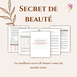 SECRET DE BEAUTE VENUE DU MONDE ENTIER