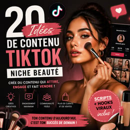 20 Idées de Contenu TikTok – Niche Beauté