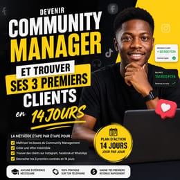 Devenir Community Manager et trouver ses 3 premiers clients en 14 jours