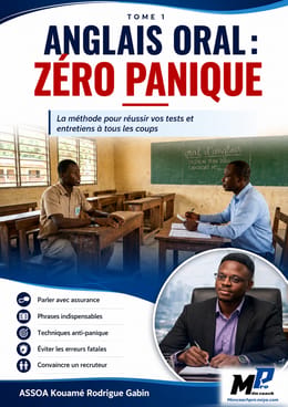 Anglais Oral: Zéro panique pour oral du BEPC, BAC et entretien d'embauche
