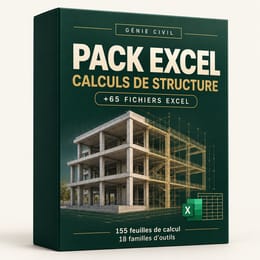 Pack Ingénieur BTP rapide™ : +65 Fichiers Excel Pro pour Vos Calculs de Structure