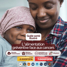 Apprends à faire de ton alimentation ton premier allié pour prévenir les cancers