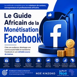 Le Guide Africain de la monétisation Facebook