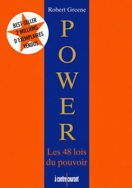 POWER : Les 48 lois du pouvoir