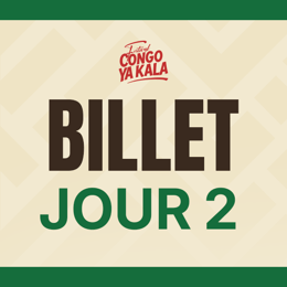 Billet Jour 2