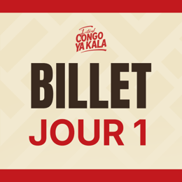Billet Jour 1