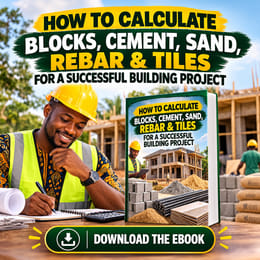 How to Calculate Blocks, Cement, Sand, Rebar & Tiles for a Successful Building Project