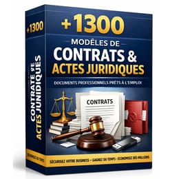 + 1300 Modèles de Contrats et Actes Juridiques