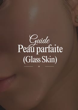 Les secrets d'une peau parfaite