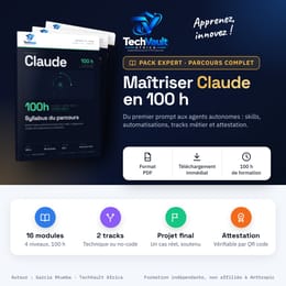 Pack Expert — Maîtriser Claude en 100 h (parcours complet)