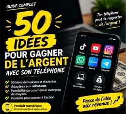 50 Idées pour Gagner de l’Argent avec son Téléphone 📱💰