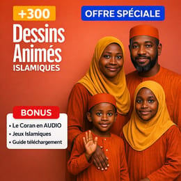PACK de +300 Dessins animés Islamiques Pour Enfants