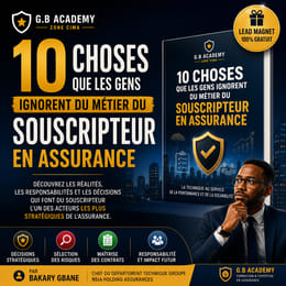 10 choses que les gens ignorent du métier du souscripteur en assurance