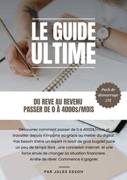 Du Rêve Au Revenu — Le Guide Complet