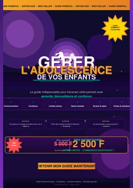GÉRER L'ADOLESCENCE CHEZ L'ENFANT