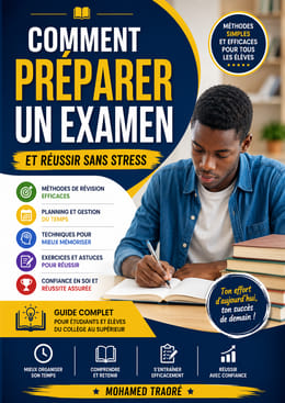 Comment COMMENT PRÉPARER UN EXAMEN ET RÉUSSIR SANS STRESS