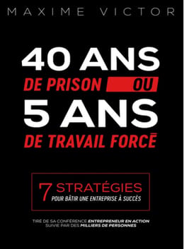 🚀 40 ans de prison ou 5 ans de travail forcé – Maxime Victor