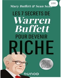 Les 7 secrets de Warren Buffet pour devenir riche