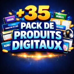 +35 PACK DE PRODUITS DIGITAUX