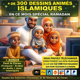 300 Dessins Animés Coraniques pour Faire Aimer le Coran à Votre Enfant