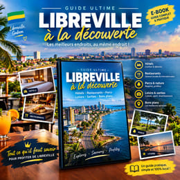 guide des meilleurs endroits de libreville.