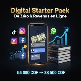 Digital Starter Pack – De Zéro à Revenus en Ligne et Ton Premier Business Digital