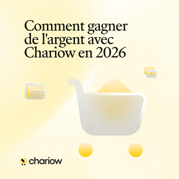 Comment GAGNER de l'argent avec Chariow en 2026 ?