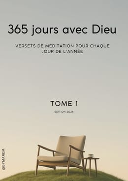 365 jours avec Dieu 2026 - JUILLET 2026