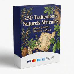250 Traitements naturels africains pour traiter divers maux