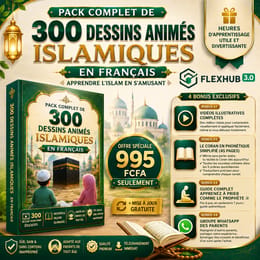 Pack Complet de 300 Dessins Animés Islamiques en Français-Education et Divertissements pour Enfants.
