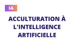 Acculturation à l'IA