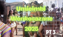 Umcimbi Wenkosazana 2025 - PT 3