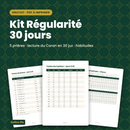 Kit Régularité 30 jours — tracker prières, Coran et habitudes (gratuit)
