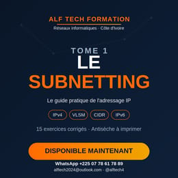 Maîtriser le Subnetting — Le guide pratique de l'adressage IP