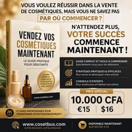 Le Guide Ultime pour Réussir dans la Vente de Cosmétiques