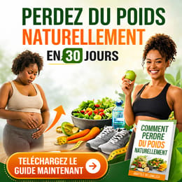 Perdre du Poids Naturellement: 30 Jours de Recettes et Astuces Efficaces