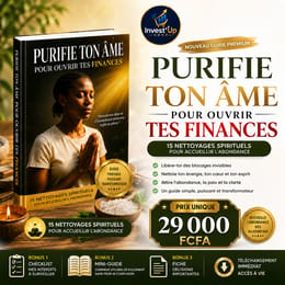 Finances Épanouies : Purifie ton Âme pour Transformer tes Gains – eBook Téléchargeable