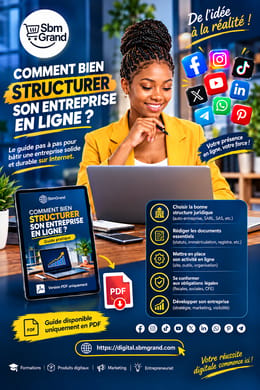 Comment bien structurer son entreprise en ligne Guide pratique Étape par étape