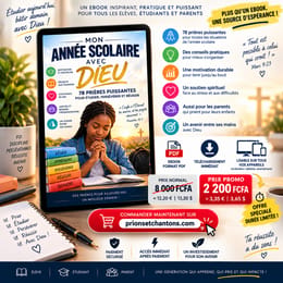 MON ANNÉE SCOLAIRE AVEC DIEU 78 Prières Puissantes pour Étudier, Persévérer et Réussir