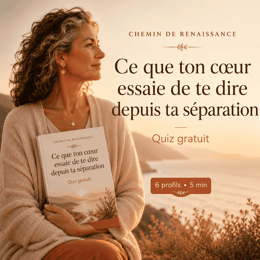 Quiz : Ce que ton cœur essaie de te dire depuis ta séparation