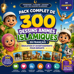 Pack Complet de 300 Dessins Animés Islamiques en Français-Education et Divertissements pour Enfants.