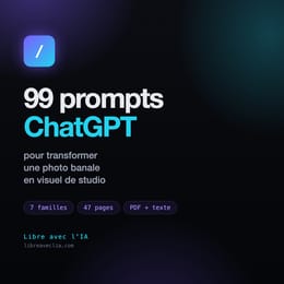 99 prompts ChatGPT pour transformer une photo banale en visuel de studio