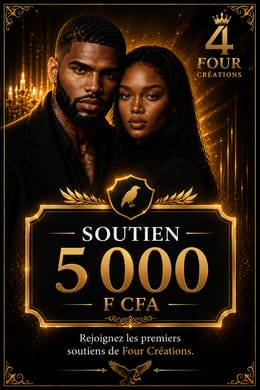 👑 Soutien Premium Four Créations – 5 000 F CFA