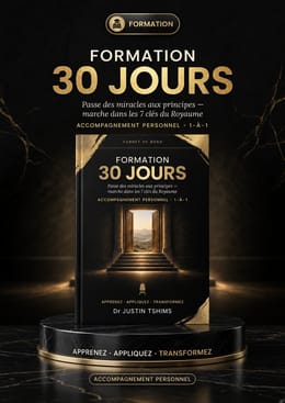 Accompagnement personnel 30 jours — 1-à-1 avec Dr Justin Tshims