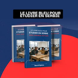 Le Livre Bleu — Le Guide N°1 pour Étudier en Serbie avec une Bourse 100% Financée