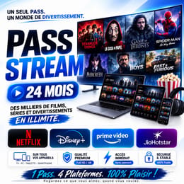 PASS STREAM 24 MOIS