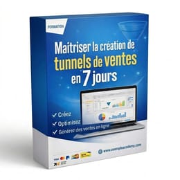 Maîtriser la création de tunnels de ventes en 7 jours même en étant débutant et sans compétence